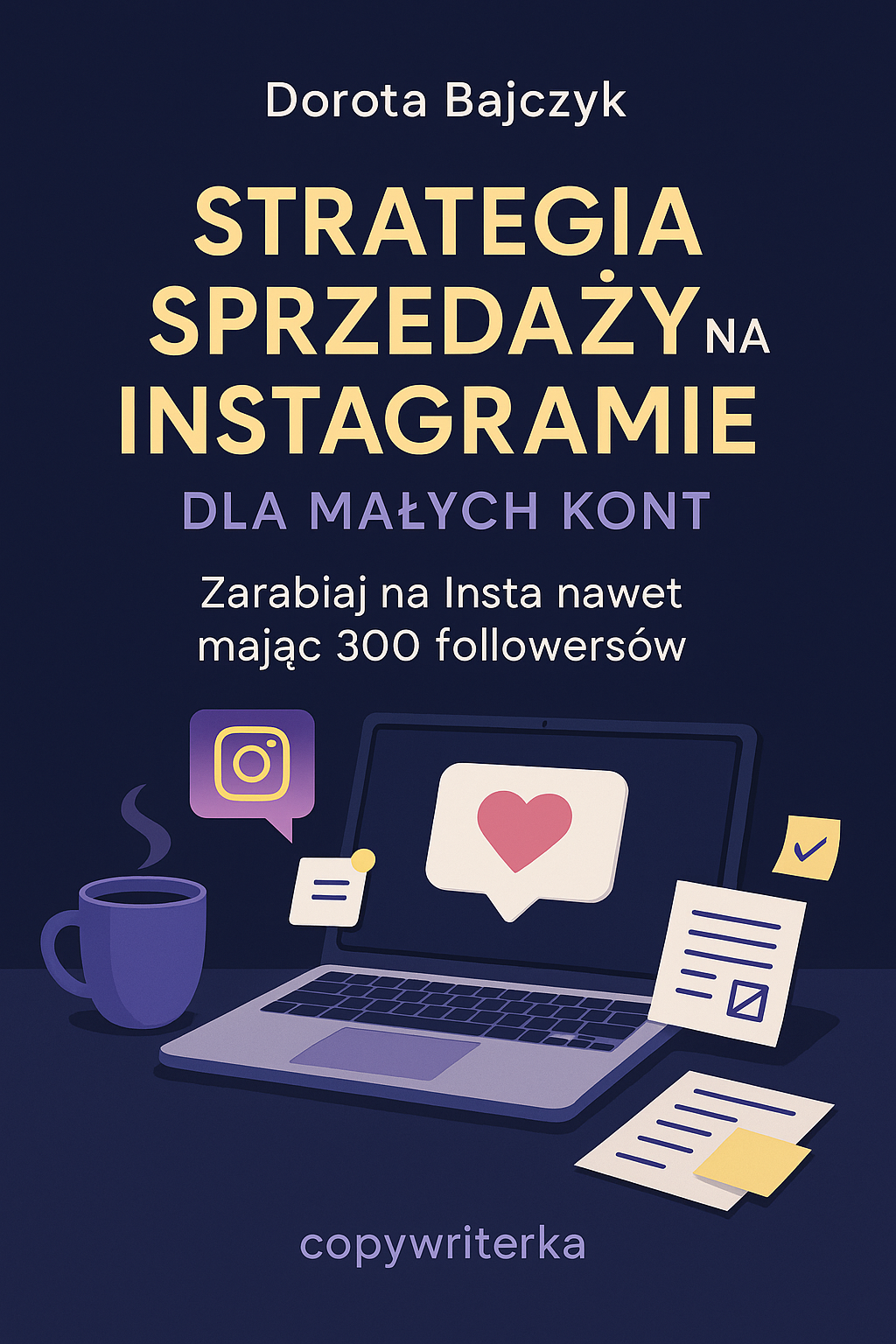 Kurs instagram Strategia sprzedaży na Instagramie dla małych kont